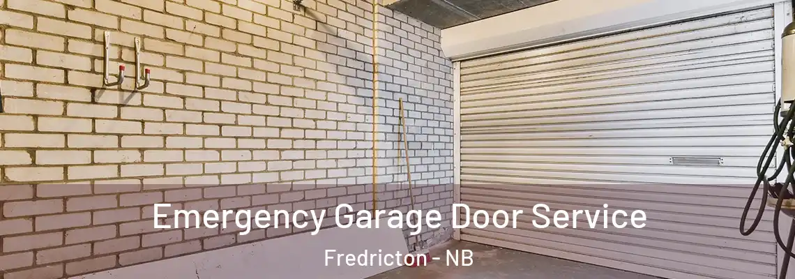 Emergency Garage Door Service Fredricton - NB