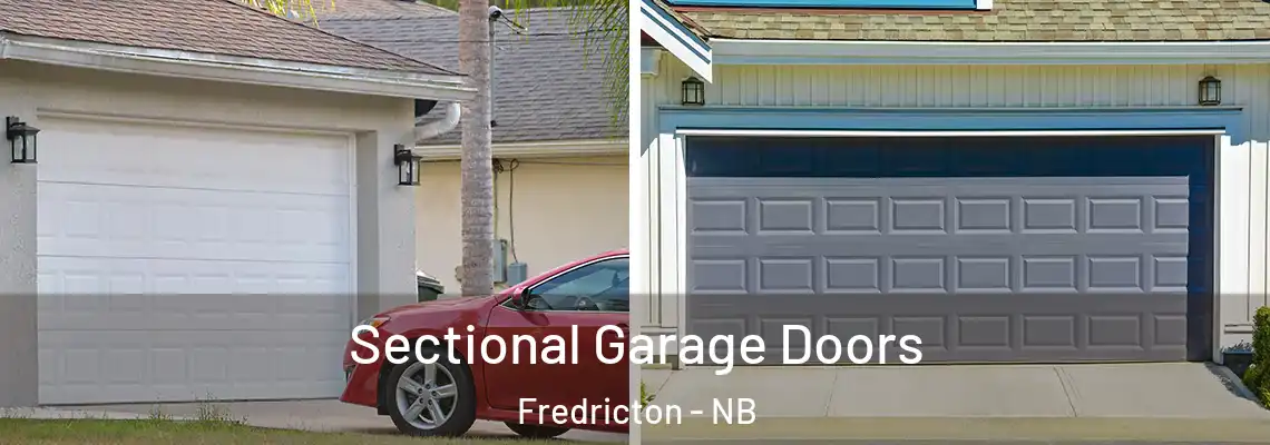 Sectional Garage Doors Fredricton - NB
